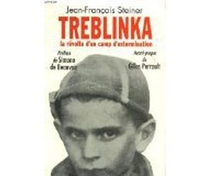 Treblinka. la revolte d'un camp d'extermination.