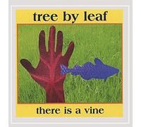 Tree by Leaf - There is a Vine