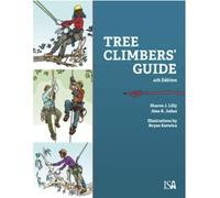 Tree Climbers' Guide,4th edition