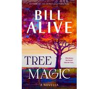 Tree Magic A Novella - Bill Alive - Auto-Édition - ebook (ePub) - Livre