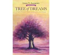 Tree of Dreams A Spirit Woman's Vision of Transition and Change - Lynn V. Andrews - Beyond Words - ebook (ePub) - Livre