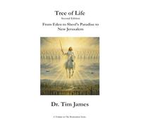 Tree of Life, Second Edition: Symbol of God's Spirit in Eden, Paradise, and the New Jerusalem