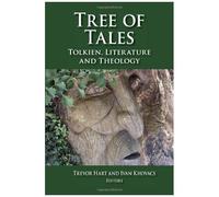 Tree Of Tales: Tolkien, Literature And Theology