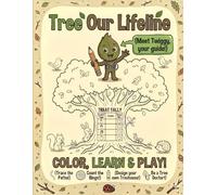 Tree Our Lifeline: An Interactive Nature Activity Book for Kids Ages 3-8: Color, Learn, and Play with Mazes, Tree Science, Drawing , and Fun Facts about the trees