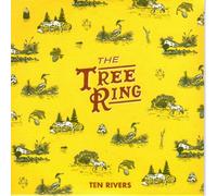 Tree Ring, the - Ten Rivers [Import]