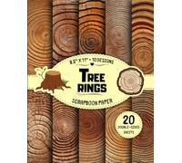 Tree Rings Scrapbook Paper: 10 Wood & Nature Texture Designs, 20 Double-Sided Sheets for Decoupage, Card Making, Origami, Collage & More | 8.5" x 11"