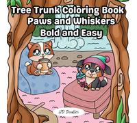 Tree Trunk Coloring Book: Paws and Whiskers: Bold and Easy