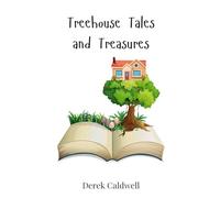 Treehouse Tales and Treasures