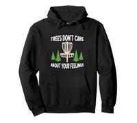 Trees Don't Care About Your Feelings Panier de golf amusant Sweat à Capuche