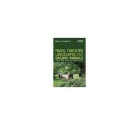 Trees, Forested Landscapes And Grazing Animals