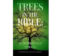 Trees in the Bible: Meditations and Prayers