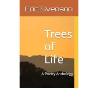 Trees of Life: A Poetry Anthology
