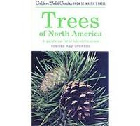 Trees of North America, Golden Field Guide Series. Christian Frank Brockman, David Challinor, Jonathan P. Latimer, Karen Stray Nolting, Rebecca Merrilees (Auteur)