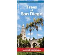 Trees of San Diego: A Folding Pocket Guide to Native & Other Distinctive Species