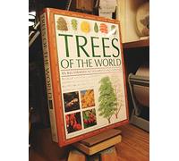 Trees of the World: An Illustrated Encyclopedia and Identifier