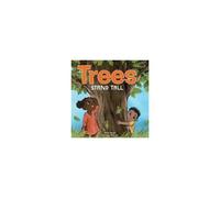 Trees Stand Tall