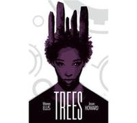 Trees Volume 2 by Warren Ellis Warren Ellis, (Auteur)