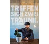 Treffen sich zwei Träume. Beide platzen | Patrick Salmen Patrick Salmen (Auteur)