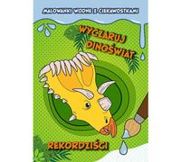 TREFL Rafraîchis les dinosaures ! Peinture à l'eau avec des curiosités. Détenteur du record 09819 Trefl