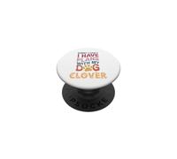 Trèfle avec nom de Chien - Cadeau personnalisé - Busy with My Dog Clover PopSockets PopGrip Adhésif