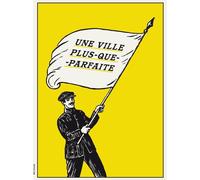 TREFLE EDITIONS Une ville plus-que-parfaite