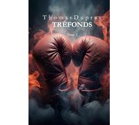 TRÉFONDS: Tome 2