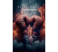 TRÉFONDS: Tome 2