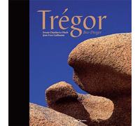 Trégor - Bro Dreger Bro-Dreger - Erwan Chartier - Georama - broché - Beau livre