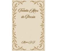 Treinta años de poesía