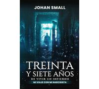 Treinta y siete años de infierno vivido