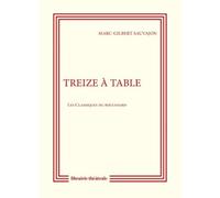 Treize à table: L’Homme de Zapatapam