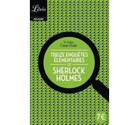 Treize Enquêtes Élémentaires De Sherlock Holmes