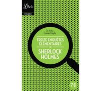 Treize enquêtes élémentaires de Sherlock Holmes - Sir Arthur Conan Doyle - Librio - broché - Roman