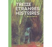 Treize étranges histoires