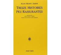 Treize histoires peu rassurantes