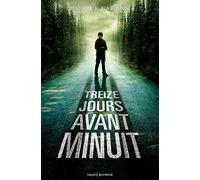 Treize jours avant minuit