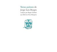 Jorge-Luis Borges – Treize poèmes – Poésie – Broché