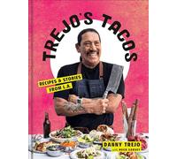 Trejo's Tacos – Recettes et histoires de L.A. : Livre de cuisine – Crown Kinderwagen