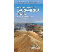Trekking Iceland's Laugavegur Trail: Two-way Guide: 1:40k Mapping, 14 Differ