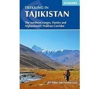 Trekking in Tajikistan: The northern ranges, Pamirs and Afghanistan's Wakhan Corridor (Cicerone Trekking Guides) - [Version Originale] Inconnu (Auteur)