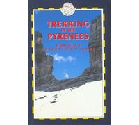 Trekking in The Pyrenees (en anglais)