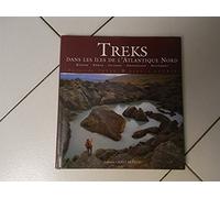 Treks dans les îles de l'Atlantique Nord: Ecosse, Féroé, Islande, Groenland, Spitzberg