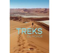 Treks du Monde 32 aventures inoubliables - Collectif - Gallimard Loisirs - broché - Guide