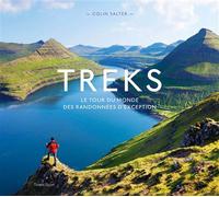 Treks, le tour du monde des randonnées d'exception - Colin Salter - Talent Sport - broché - Guide