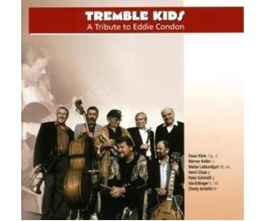 Tremble Kids - A Tribute to Eddie Condon [Import]