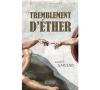 Tremblement d'éther Garzend Audrey (Auteur)