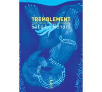 Tremblement - Saba Le Renard - Cambourakis - broché - Essai