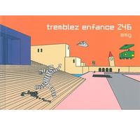 Tremblez enfance Z46 - EMG - Tanibis - relié - Bande dessinée