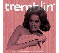 Tremblin Steamy & Atmospheric Female Rnb Vocals