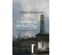 Trembling Of The City